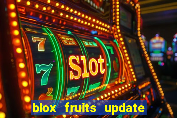 blox fruits update 20 fruits